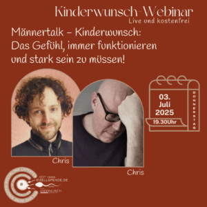 03.07.25 Männertalk - Kinderwunsch Das Gefühl, immer funktionieren und stark sein zu müssen WEBINAR (1080 x 1080 px)